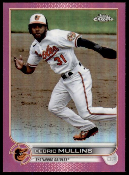 2022 Topps Chrome Baseball - Pink Refractor - 120 Cedric Mullins - Baltimore Orioles