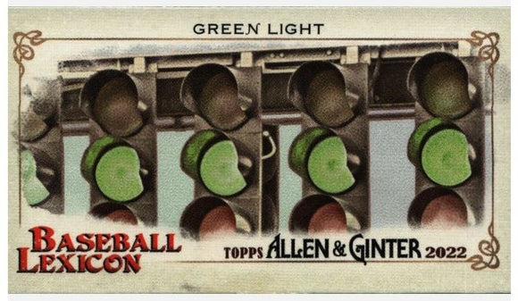 2022 Topps Allen & Ginter - Mini Lexicon - BL-6 Green Light