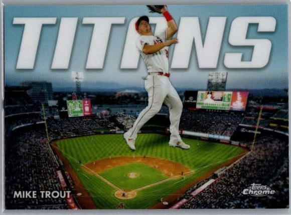 2023 Topps Chrome - Titans - CT-3 Mike Trout - Los Angeles Angels