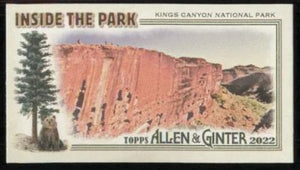 2022 Topps Allen & Ginter - Mini Inside the Park - ITP-24 Kings Canyon National Park