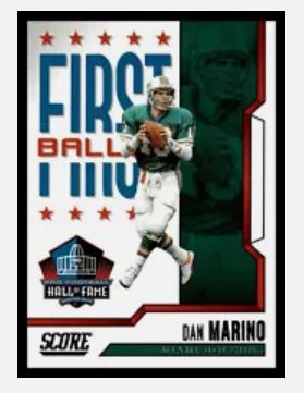 2023 Score Football - First Ballot - 10 Dan Marino - Miami Dolphins