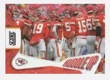 2023 Score Football - Huddle Up - 1 Kansas City Chiefs - Kansas City Chiefs