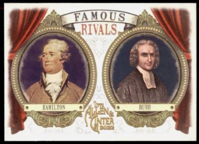 2022 Allen & Ginter Famous Rivals - FR-1 Alexander Hamilton/Aaron Burr