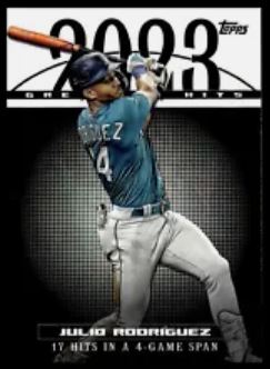 2024 Topps Series 1 Baseball - 2023 Greatest Hits - 23GH-17	Julio Rodríguez	Seattle Mariners