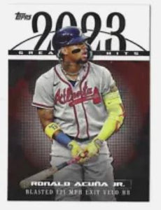 2024 Topps Series 1 Baseball - 2023 Greatest Hits - 23GH-8	Ronald Acuña Jr.	Atlanta Braves