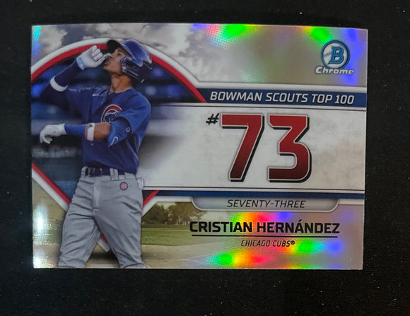 2023 Bowman - Scouts Top 100 - BTP-73 Cristian Hernández - Chicago Cubs