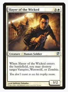 Slayer of the Wicked - Innistrad (ISD) 32 uncommon unplayed