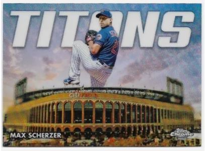 2023 Topps Chrome - Titans - CT-4 Max Scherzer - New York Mets