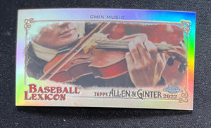 2022 Allen & Ginter Chrome Mini Refractor Baseball Lexicon Chin Music BL-11