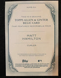 2022 Allen & Ginter Baseball - A&G Full Size Relic Matt Hamilton Curler AGRB-MH