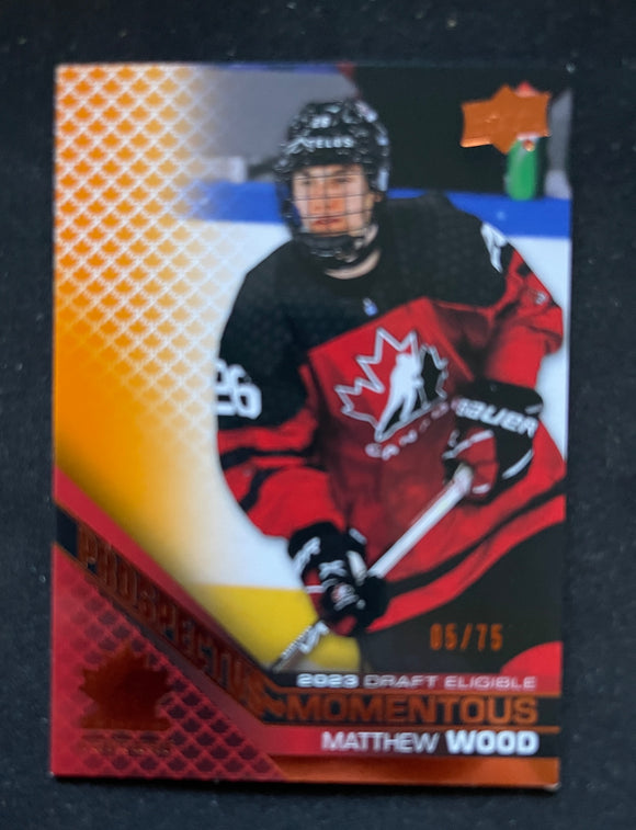 2022 Upper Deck Team Canada Juniors Prospectus Orange #/75 Matthew Wood PM-32