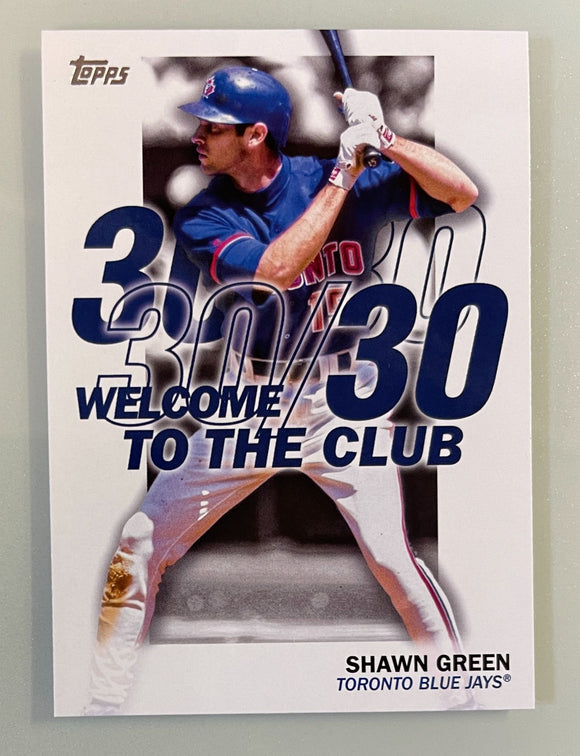 2023 Topps Series 1 Welcome to the Club 30/30 Shawn Green Blue Jays WC-21