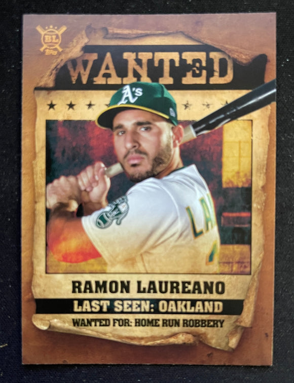 2021 Topps Big League - Wanted - Ramon Laureano - Athletics - WT-10