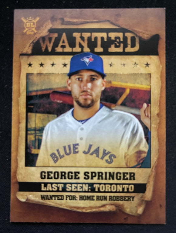 2021 Topps Big League - Wanted - George Springer - Blue Jays - WT-13